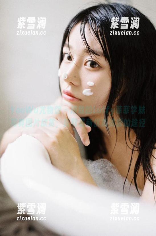 YouWu尤物馆-Luffy菲菲 YouWu尤物馆 - 精致的Luffy菲菲学妹写真图片欣赏,获取最新优质资源的途径